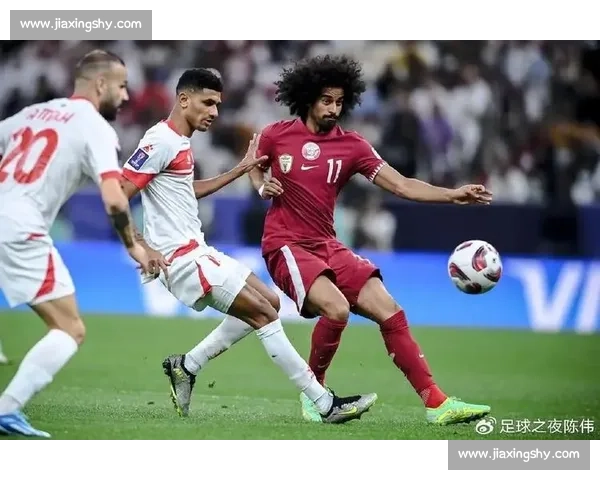 卡塔尔迎战中国香港亚洲赛场强弱对话引关注焦点之战前瞻与看点解析